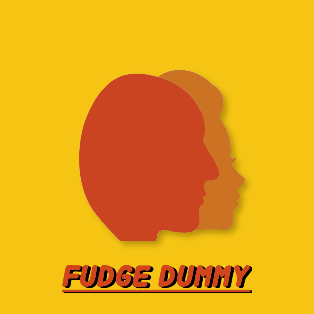 Fudge Dummy - Take Me