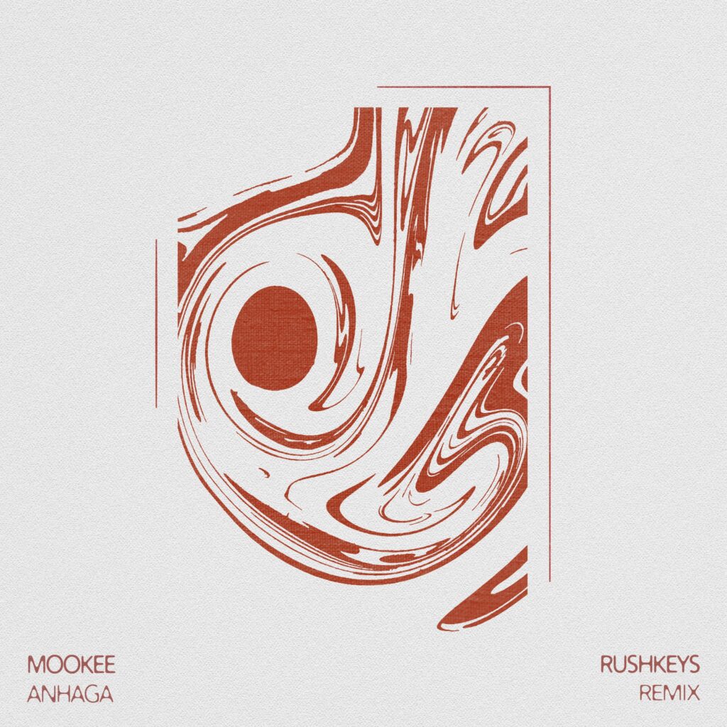 "Anhaga" by Mookee (Rushkeys Remix)